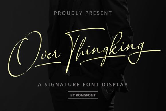 Over Thingking: Discover This Modern Handwritten Script